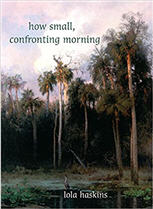 How Small, Confronting Moring